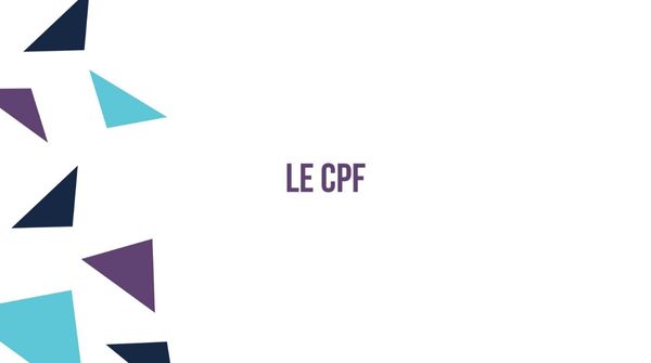Vidéo intitulée Le CPF