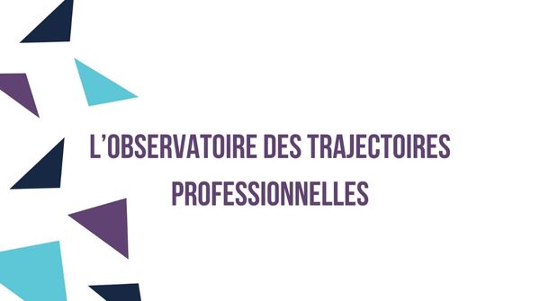 Vidéo d'introduction à l'Observatoire des trajectoires professionnelles